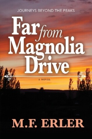 Cover of Far From Magnolia Drive