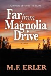 Book cover for Far From Magnolia Drive