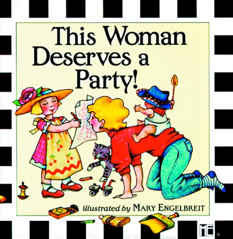 Book cover for This Woman Deserves a Party!