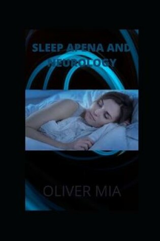 Cover of Sleep Apena And Neurology