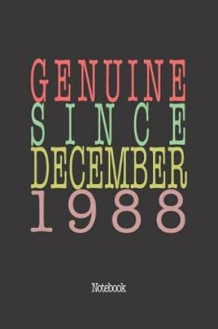 Cover of Genuine Since December 1988