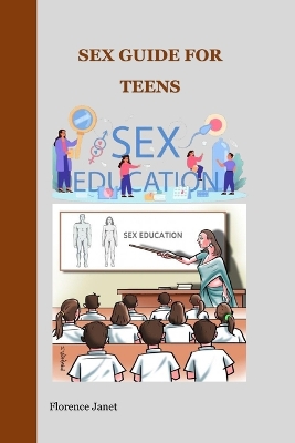 Cover of Sex Guide for Teens