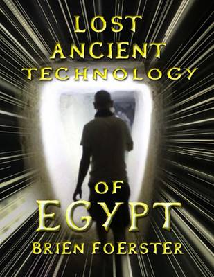 Book cover for Lost Ancient Technology Of Egypt