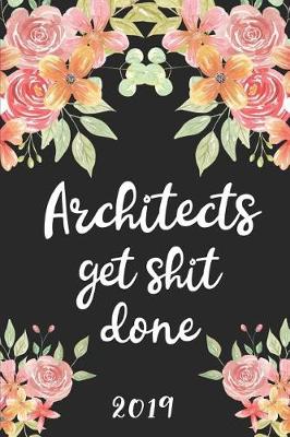 Book cover for Architects Get Shit Done 2019