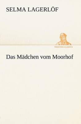 Book cover for Das Mädchen vom Moorhof