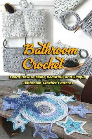 Cover of Bathroom Crochet