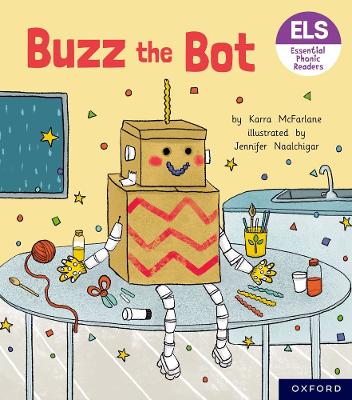Book cover for Essential Letters and Sounds: Essential Phonic Readers: Oxford Reading Level 2: Buzz the Bot
