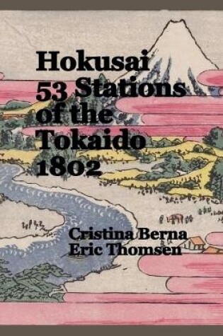 Cover of Hokusai 53 Stations of the Tokaido 1802