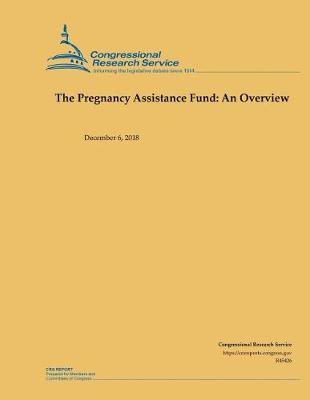 Book cover for The Pregnancy Assistance Fund