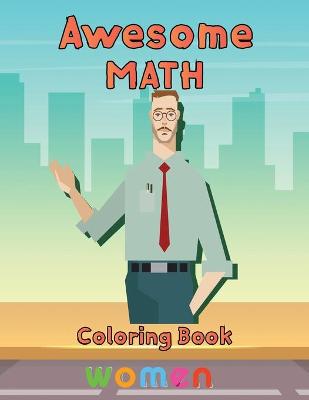 Book cover for Awesome Math coloring book women