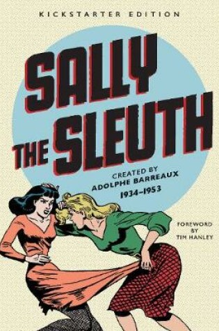 Cover of Sally the Sleuth Color Edition