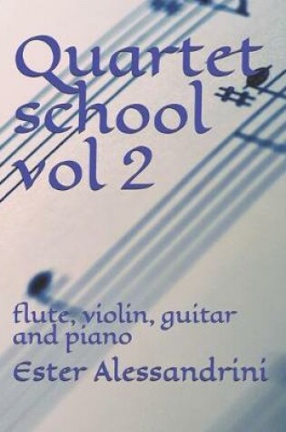 Cover of Quartet school vol 2