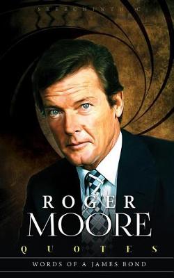 Book cover for Roger Moore Quotes