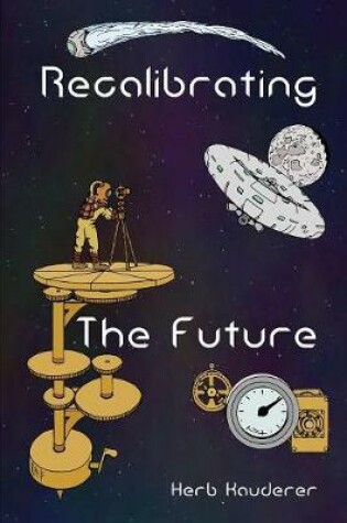 Cover of Recalibrating the Future