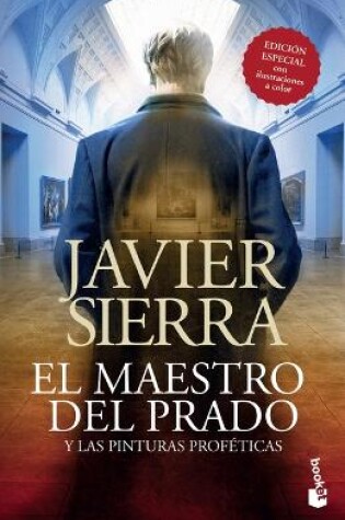 Cover of El Maestro del Prado: Y Las Pinturas Proféticas (Thriller) / The Master of the Prado: And the Prophetic Paintings (Thriller)