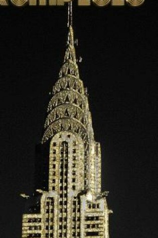 Cover of Trump-2020 iconic Chrysler Building Sir Michael writing Drawing Journal.