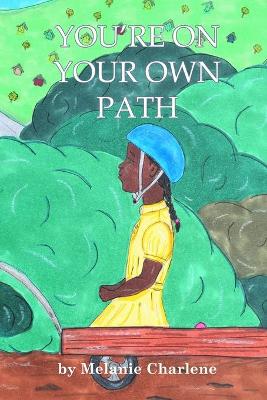 Cover of You're On Your Own Path