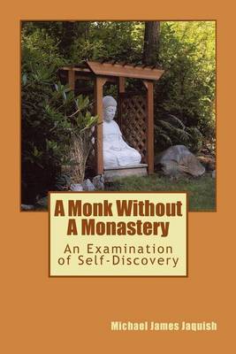 Book cover for A Monk Without A Monastery