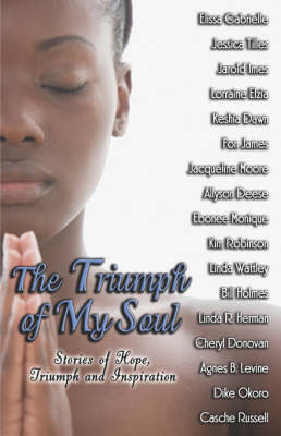 Book cover for The Triumph of My Soul