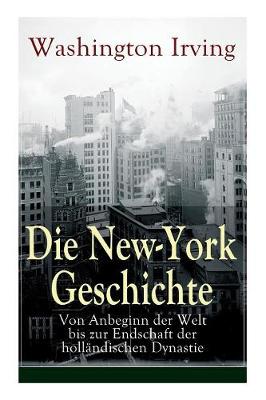 Book cover for Die New-York Geschichte