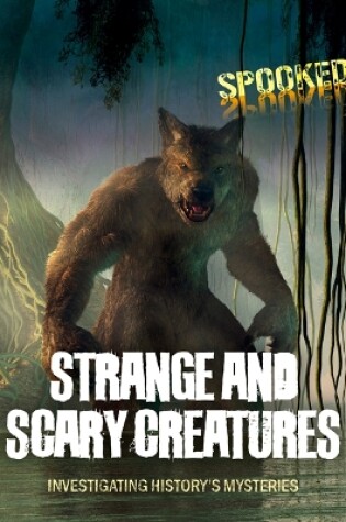 Cover of Strange and Scary Creatures