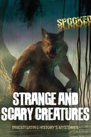 Cover of Strange and Scary Creatures