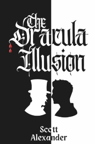 Cover of The Dracula Illusion