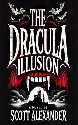 Book cover for The Dracula Illusion