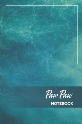 Book cover for PawPaw Notebook