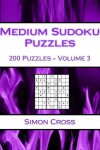 Book cover for Medium Sudoku Puzzles Volume 3