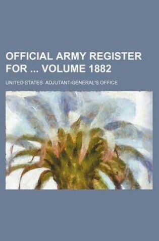 Cover of Official Army Register for Volume 1882