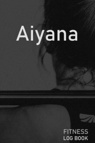 Cover of Aiyana