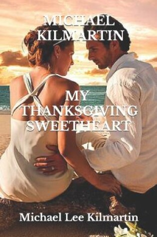 Cover of My Thanksgiving Sweetheart
