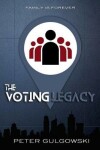 Book cover for The Voting Legacy