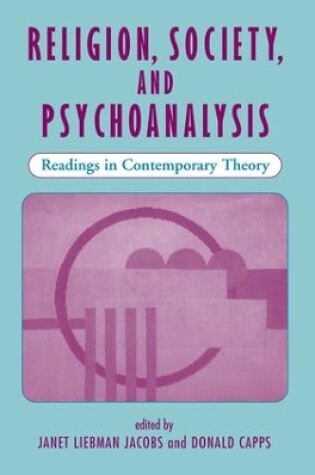 Cover of Religion, Society, And Psychoanalysis