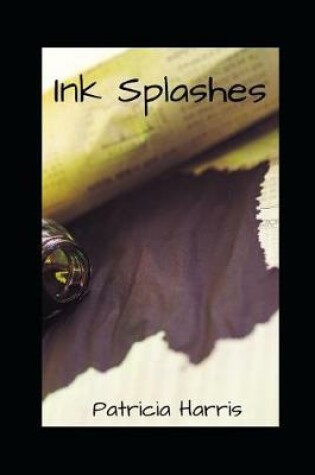 Cover of Ink Splashes