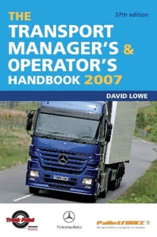 Cover of The Transport Manager's and Operator's Handbook 2007