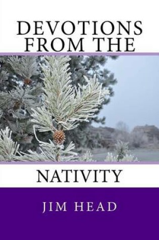 Cover of Devotions From the Nativity