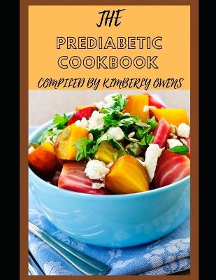 Book cover for The New Prediabetic Diet Cookbook