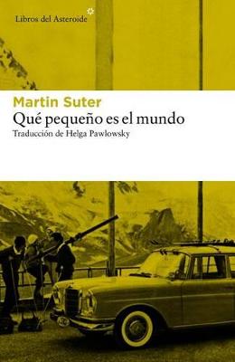 Book cover for Qué Pequeño Es El Mundo