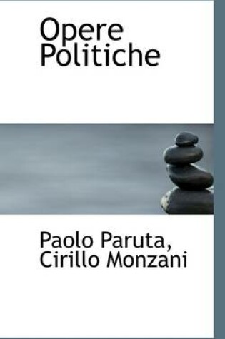 Cover of Opere Politiche