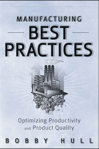 Cover of Manufacturing Best Practices