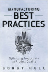 Book cover for Manufacturing Best Practices