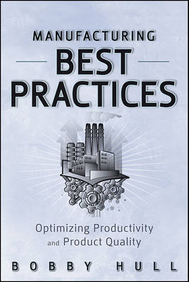 Book cover for Manufacturing Best Practices