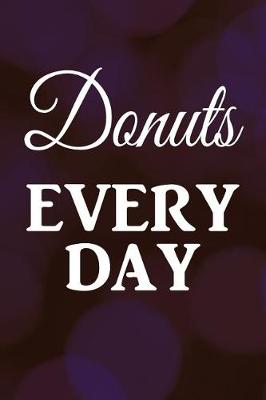 Book cover for Donuts Every Day