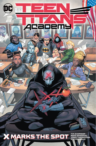 Cover of Teen Titans Academy Vol. 1: X Marks The Spot
