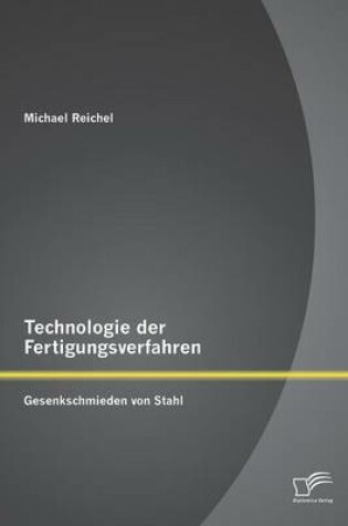 Cover of Technologie der Fertigungsverfahren