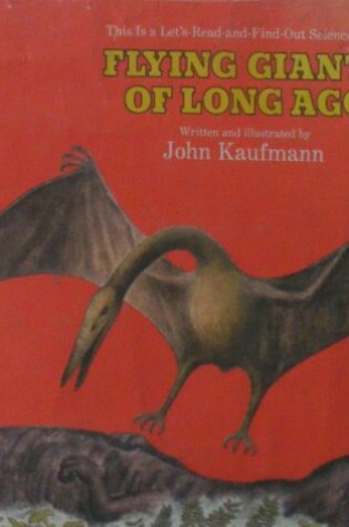 Cover of Flying Giants of Long Ago