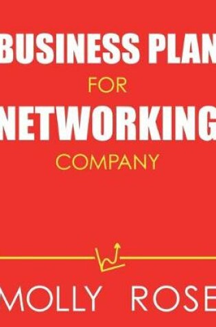 Cover of Business Plan For Networking Company