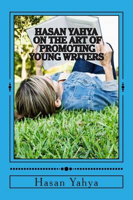 Book cover for Hasan Yahya on the Art of Promoting Young Writers